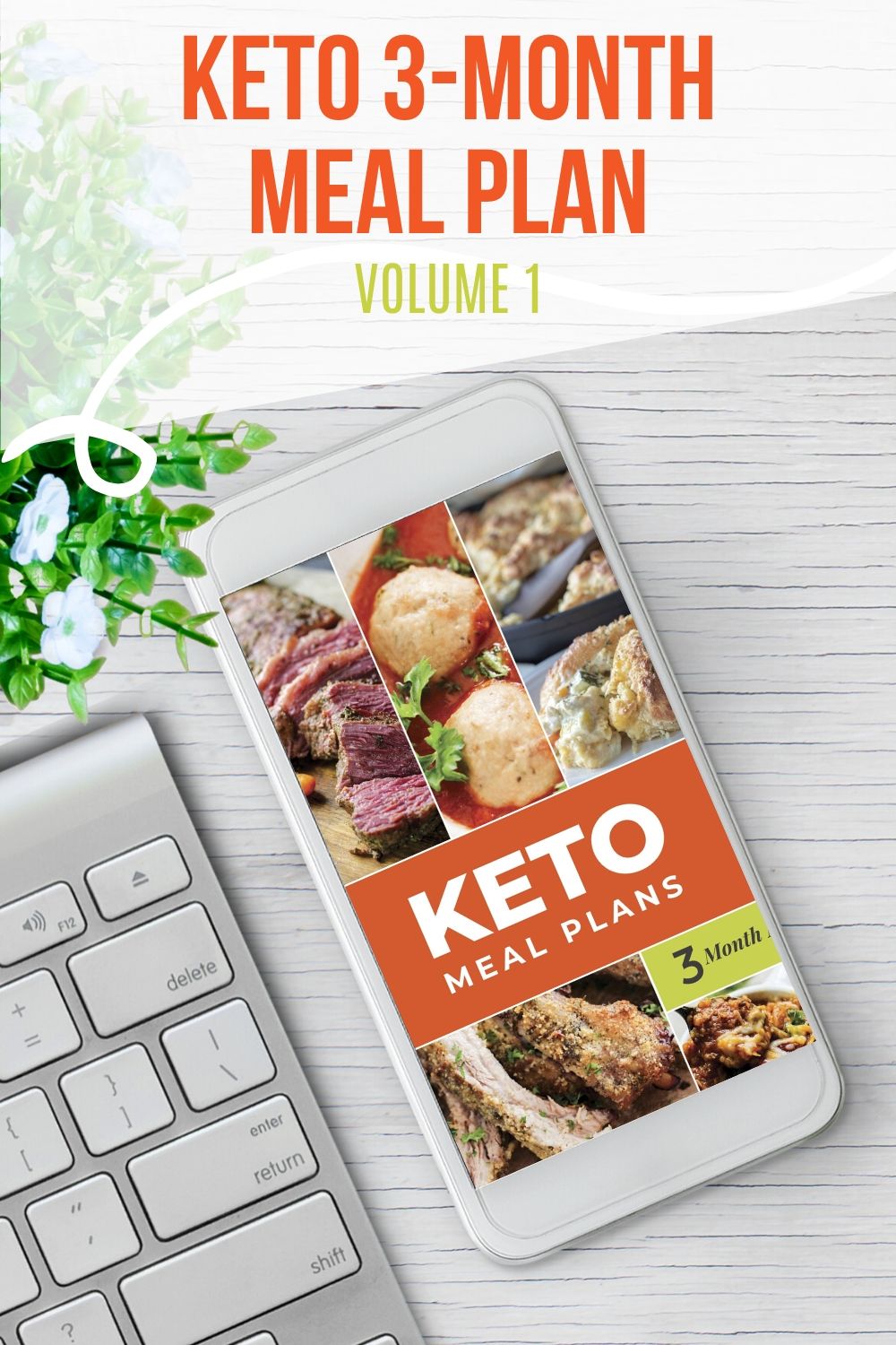 Keto Meal Plan - 3-Month Keto Meal Plans with Grocery Lists (Volume 1)