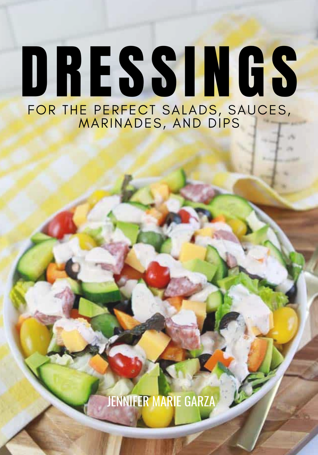 Easy Sauces, Marinades, and Dressings (digital download)