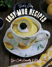Load image into Gallery viewer, Easy Mug Recipes - Sweet &amp; Savory Mug Cup Recipes (paperback book)