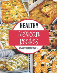 Healthy Mexican Recipes (paperback book)