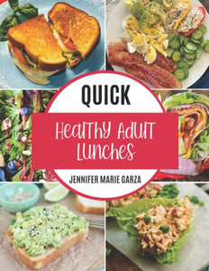 Quick and Healthy Adult Lunches (paperback book)