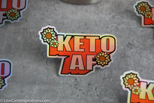 Load image into Gallery viewer, Keto AF Stickers - You&#39;re Doing it Right
