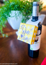 Load image into Gallery viewer, Wine Time Bottle Hanging Box Printable (SVG and PDF formats)