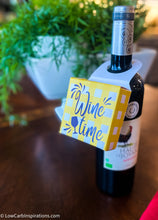 Load image into Gallery viewer, Wine Time Bottle Hanging Box Printable (SVG and PDF formats)