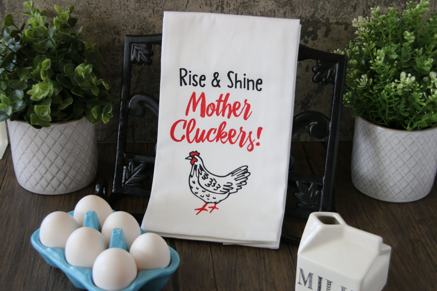 Rise & Shine Mother Cluckers Towel